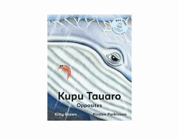 Kupu Tauaro Opposites Allen And Unwin Long Way Home