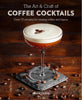 The Art & Craft of Coffee Cocktails Ryland Peters Small Long Way Home
